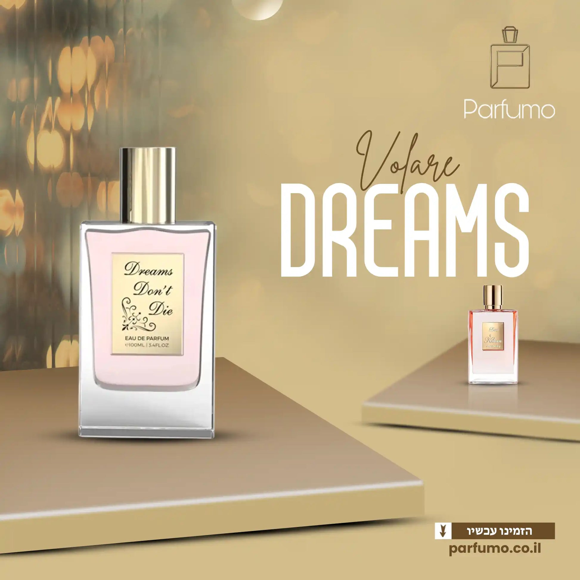 Dreams Don't Die Volaré בושם דיופ לאישה בהשראת Love Don't Be Shy By Kilian